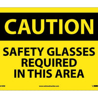 CAUTION, SAFETY GLASSES REQUIRED IN THIS AREA, 10X14, RIGID PLASTIC