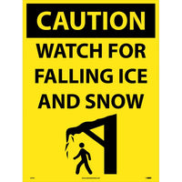 CAUTION, WATCH FOR FALLING ICE AND SNOW, 24 x 18, CORRUGATED PLASTIC