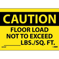 CAUTION, FLOOR LOAD  NOT TO EXCEED ________LBS. SQ/FT, 3X5, PS VINYL, 5PK