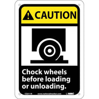 CAUTION, CHOCK WHEELS BEFORE LOADING OR UNLOADING (W/GRAPHIC), 10X7, RIGID PLASTIC