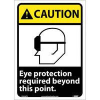 CAUTION, EYE PROTECTION REQUIRED BEYOND THIS POINT, 14X10, PS VINYL