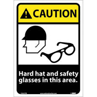 CAUTION, HARD HAT AND SAFETY GLASSES IN THIS AREA, 14X10, PS VINYL