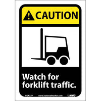 CAUTION, WATCH FOR FORKLIFT TRAFFIC, (W/GRAPHIC), 7X10, PS VINYL