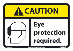 CAUTION, EYE PROTECTION REQUIRED, 7X10, .0045 PRESSURE SENSITIVE VINYL