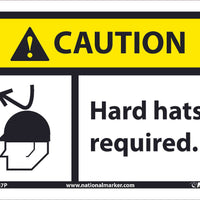 CAUTION, HARD HATS REQUIRED,  7X10, .0045 PRESSURE SENSITIVE VINYL