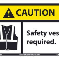 CAUTION, SAFETY VEST REQUIRED, 7X10, .050 RIGID PLASTIC