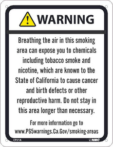 WARNING BREATHING THE AIR IN THIS SMOKING AREA CAN EXPOSE YOU TO CHEMICALS INCLUDING TOBACCO SMOKE AND NICOTINE8.5X11, ALUMINUM .040