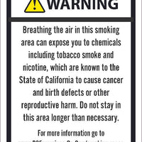 WARNING BREATHING THE AIR IN THIS SMOKING AREA CAN EXPOSE YOU TO CHEMICALS INCLUDING TOBACCO SMOKE AND NICOTINE8.5X11, PS VINYL