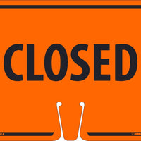 SAFETY CONE CLOSED SIGN, 10.375" X 12.625", PLASTIC