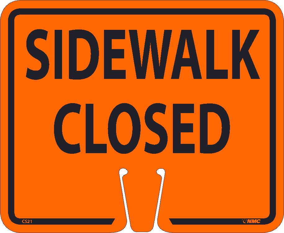 SAFETY CONE SIDEWALK CLOSED SIGN, 10.375