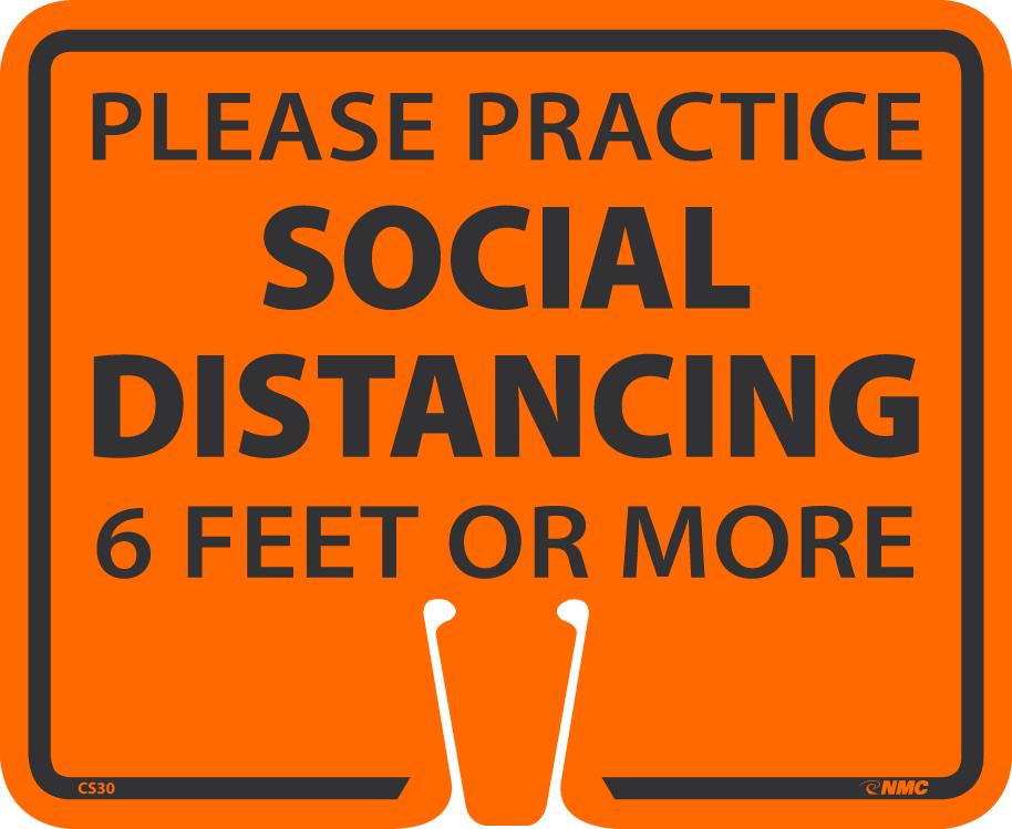PLEASE PRACTICE SOCIAL DISTANCING CONE SIGN, 10.375 X 12.625