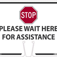 STOP PLEASE WAIT HERE CONE SIGN, 10.375 X 12.625
