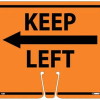 SAFETY CONE SIGNS, KEEP LEFT, 10.375 X 12.625