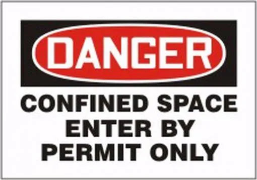 Danger Confined Space Enter By Permit Only 7