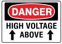 Danger High Voltage Above Up Arrows Signs | D-3731