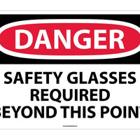 DANGER, SAFETY GLASSES REQUIRED BEYOND THIS POINT, 10X14, RIGID PLASTIC