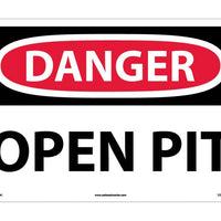 DANGER, OPEN PIT, 14X20, .040 ALUM