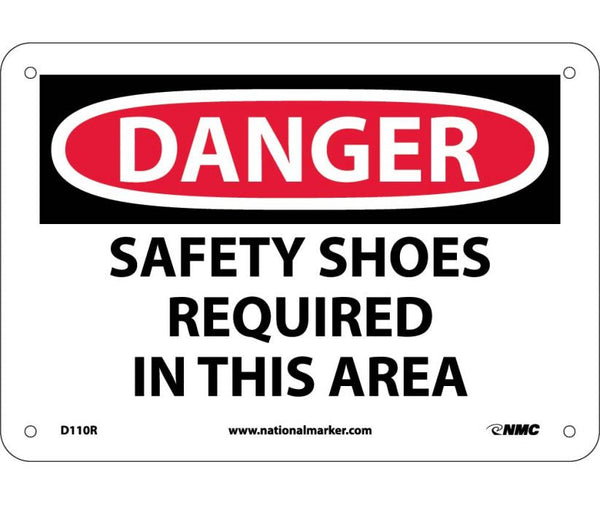 DANGER, SAFETY SHOES REQUIRED IN THIS AREA, 7X10, RIGID PLASTIC