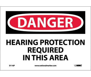DANGER, HEARING PROTECTION REQUIRED IN THIS AREA, 7X10, PS VINYL