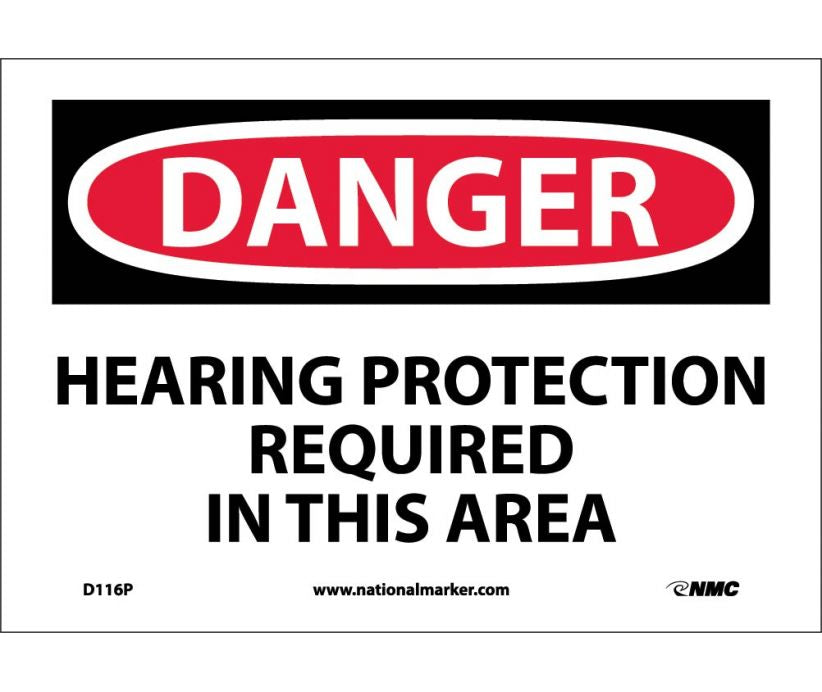 DANGER, HEARING PROTECTION REQUIRED IN THIS AREA, 10X14, PS VINYL
