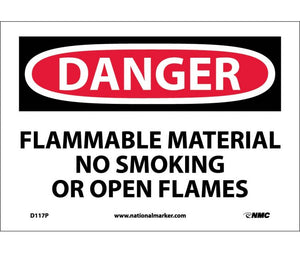 DANGER, FLAMMABLE MATERIAL NO SMOKING OR OPEN FLAMES, 7X10, PS VINYL