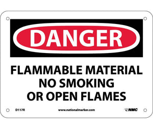 DANGER, FLAMMABLE MATERIAL NO SMOKING OR OPEN FLAMES, 7X10, RIGID PLASTIC