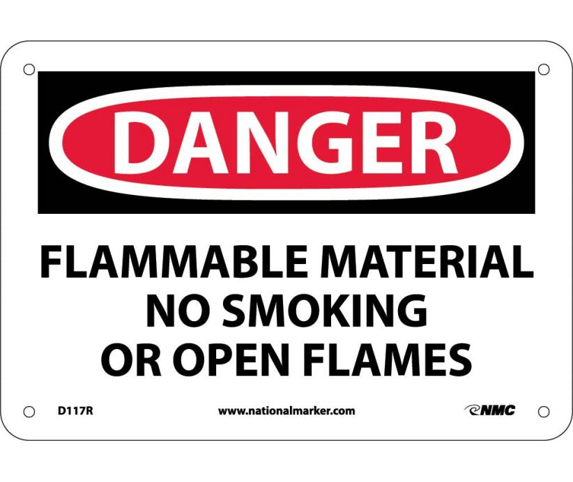 DANGER, FLAMMABLE MATERIAL NO SMOKING OR OPEN FLAMES, 7X10, RIGID PLASTIC