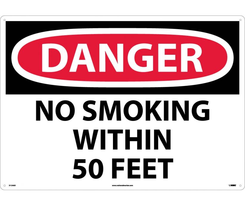 DANGER, NO SMOKING WITHIN 50 FEET, 20X28, .040 ALUM