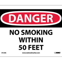 DANGER, NO SMOKING WITHIN 50 FEET, 7X10, .040 ALUM