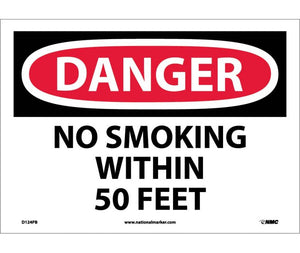 DANGER, NO SMOKING WITHIN 50 FEET, 10X14, PS VINYL