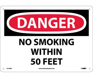 DANGER, NO SMOKING WITHIN 50 FEET, 10X14, RIGID PLASTIC