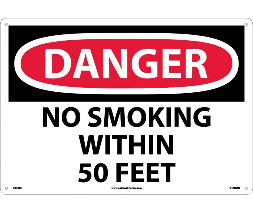 DANGER, NO SMOKING WITHIN 50 FEET, 14X20, RIGID PLASTIC