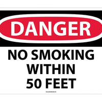 DANGER, NO SMOKING WITHIN 50 FEET, 20X28, RIGID PLASTIC
