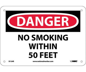 DANGER, NO SMOKING WITHIN 50 FEET, 7X10, RIGID PLASTIC