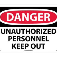 DANGER, UNAUTHORIZED PERSONNEL KEEP OUT, 14X20, RIGID PLASTIC