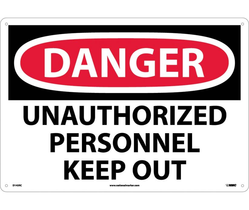 DANGER, UNAUTHORIZED PERSONNEL KEEP OUT, 14X20, RIGID PLASTIC