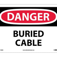 DANGER, BURIED CABLE, 10X14, .040 ALUM