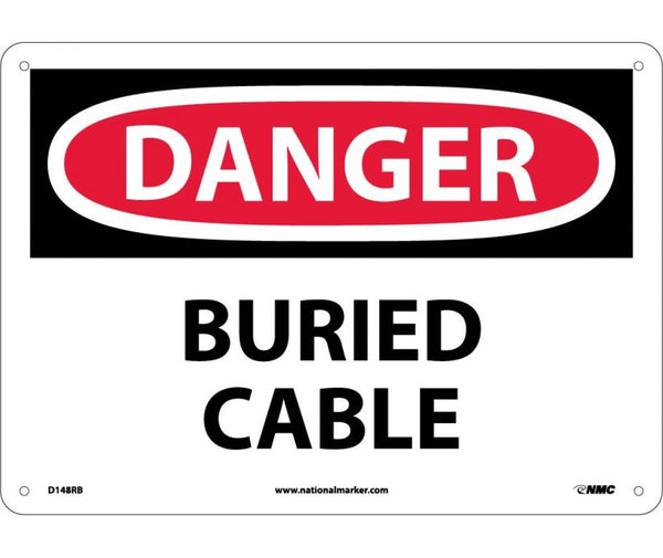 DANGER, BURIED CABLE, 7X10, RIGID PLASTIC