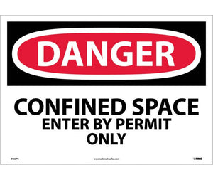 DANGER, CONFINED SPACE ENTER BY PERMIT ONLY, 14X20, PS VINYL