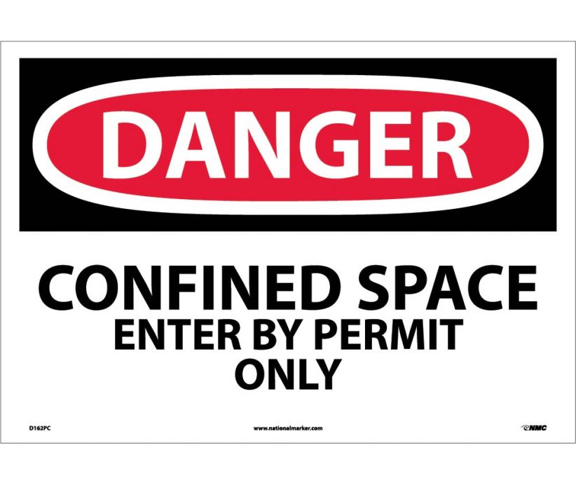 DANGER, CONFINED SPACE ENTER BY PERMIT ONLY, 14X20, PS VINYL
