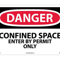 DANGER, CONFINED SPACE ENTER BY PERMIT ONLY, 7X10, PS VINYL