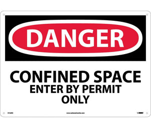 DANGER, CONFINED SPACE ENTER BY PERMIT ONLY, 14X20, RIGID PLASTIC