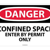 DANGER, CONFINED SPACE ENTER BY PERMIT ONLY, 20X28, RIGID PLASTIC