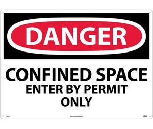 DANGER, CONFINED SPACE ENTER BY PERMIT ONLY, 20X28, RIGID PLASTIC