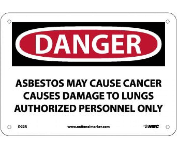 DANGER ASBESTOS MAY CAUSE CANCER CAUSES DAMAGE TO LUNGS AUTHORIZED PERSONNEL ONLY, 10 X 14, RIGID PLASTIC