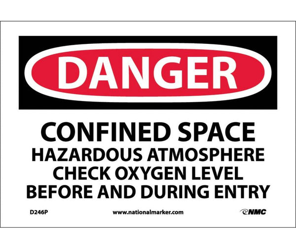 DANGER, CONFINED SPACE HAZARDOUS ATMOSPHERE. . ., 10X14, RIGID PLASTIC