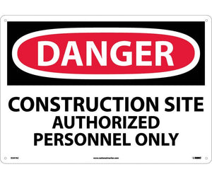 DANGER, CONSTRUCTION SITE AUTHORIZED PERSONNEL ONLY, 14X20, .040 ALUM