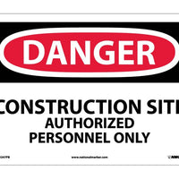DANGER, CONSTRUCTION SITE AUTHORIZED PERSONNEL. . ., 10X14, PS VINYL