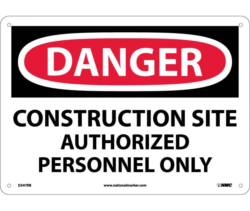 DANGER,CONSTRUCTION SITE AUTHORIZED PERSONNEL ONLY,10X14,RIGID PLASTIC