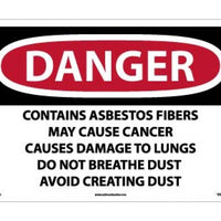 LABEL, DANGER CONTAINS ASBESTOS FIBERS MAY CAUSE CANCER CAUSES DAMAGE TO LUNGS DO NOT BREATHE DUST AVOID CREATING DUST, 14 X 20, PS VINYL